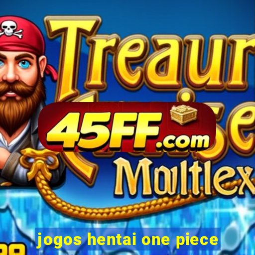jogos hentai one piece